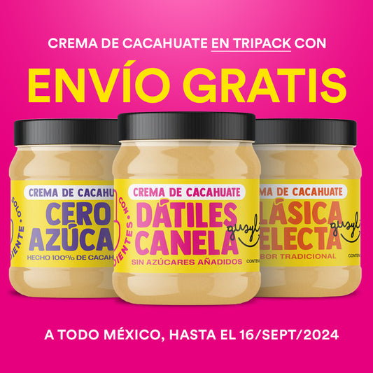 3 Sabores en Combo Crema de Cacahuate - Envío Gratis a México - Sin grasas hidrogenadas, sin colorantes ni conservantes